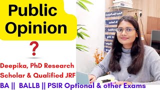 Public Opinion in Democracy  || Public Opinion and Mass Media || Comparative government || Deepika