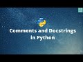 Python| Comments & Docstrings| PyDoc [Python Beginners Tutorial]