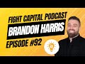 The Evolution & Future of Sports Media with Playmaker HQ Founder Brandon Harris | Fight Capital #92