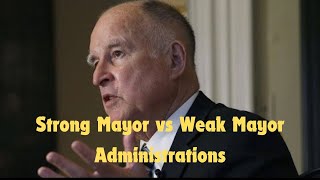 Strong Mayor vs Weak Mayor Administrations | Mayor Leadership Strengths Test