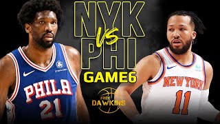 New York Knicks vs Philadelphia 76ers Game 6 Full Highlights | 2024 ECR1 | FreeDawkins