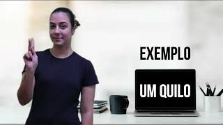 Exemplo peso - um quilo - Libras