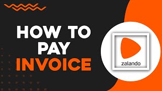 How To Pay Zalando Invoice (Quick Tutorial)