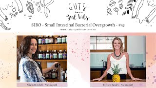 A Naturopath's Guide to SIBO with Kirsten Greene - Episode 45