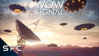 Actual Alien Contact From Deep Space! | Wow Signal | Full Documentary