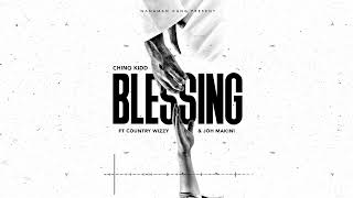 Chino Kidd Ft Country Wizzy & Joh Makini - Blessing ( Music Audio)