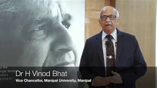 Message from Dr. H Vinod Bhat, Vice-Chancellor, Manipal University