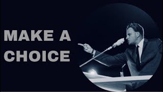 Make A Choice | The best Motivational & Inspirational-Billy Graham 2021