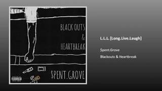 L.L.L. [Long.Live.Love] - $pent.Grove