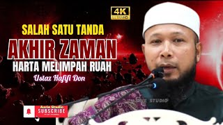 USTAZ HAFIFI DON ~ DIANTARA TANDA-TANDA AKHIR ZAMAN