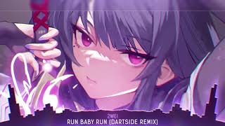 Nightcore Run Baby Run Lyrics