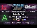 10.5⭐ gnahus | Norman J. Grossfeld - Gotta Go Fast [SPEED OF SOUND] +HDDT 98.97% #1 | 1261pp 1❌