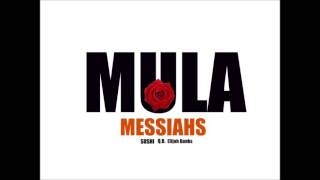 MULA - Sushi x QB freshscobar x Elijah Banks