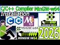 How to install C/C++ Compiler MinGW w64 on Windows 10/11 [ 2026 Update ] MinGW GNU Compiler