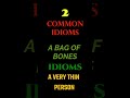 2 very important idioms idioms common idioms