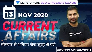 13th Nov Current Affairs | Current Affairs 2020 for Railway | Delhi Police | SSC & Other Exams