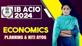 IB ACIO 2024 | Economics (Planning \u0026 Niti Ayog) | EMFAVOUR (Malayalam)