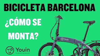 CÓMO MONTAR LA BICI ELÉCTRICA YOUIN BARCELONA | PASO A PASO