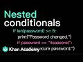 Nested conditionals | Intro to CS - Python | Khan Academy