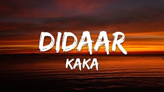 Didaar (Lyrics w/ english translation) - Kaka | New Punjabi Song 2022 | Latest Punjabi Songs 2022