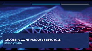 DEVOPS: A Continuous Software Engineering LifeCycle !