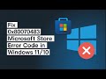 Fix 0x80070483 Microsoft Store Error Code in Windows 11/10