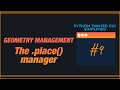 PYTHON TKINTER GUI SIMPLIFIED - The Place manager