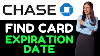 How To Find Chase Credit Card Expiration Date ( How To Check Chase Credit Card Expiration Date )