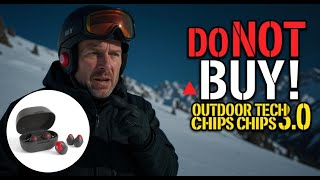 Dont Buy Outdoor Tech Chips 3.0 | Honest Review | Problems