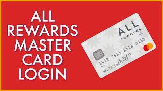 How to Login All Rewards MasterCard Account Online 2023?