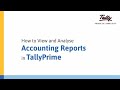 How to View and Analyse Accounting Reports in TallyPrime | Tally Learning Hub