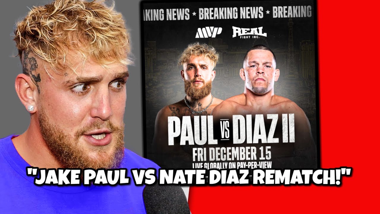 Jake Paul Vs Nate Diaz Rematch CONFIRMED! - YouTube