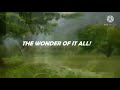 The wonder of it all// Amazing song/ sang by saints ministries singers.