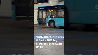 *BD12 DJE*Arriva Beds \u0026 Bucks 2012Reg Mercedes Benz Citaro 0530