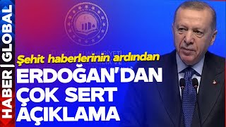 SON DAKİKA! Şehit Haberlerinin Ardından Erdoğan'dan Çok Sert Açıklama!