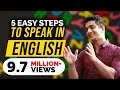 5 Easy Steps To Speak In ENGLISH Fluently And Confidently | English Speaking Tricks | BeerBiceps