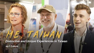 Me, Taiwan - Distinctive and Unique Experiences in Taiwan Ep.1 Culture｜2024 MEET TAIWAN Channel