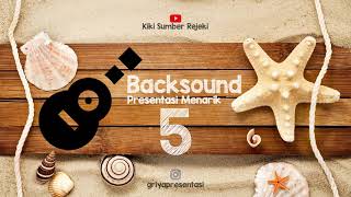 5 Backsound Presentasi Menarik