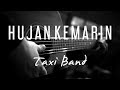 Hujan Kemarin - Taxi Band ( Acoustic Karaoke )