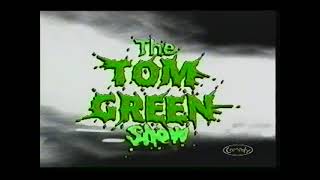 Tom Green Show MC Face intro from 1999