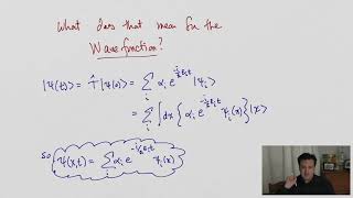 Quantum Mechanics - 17 - Time Evolution and Wave Functions