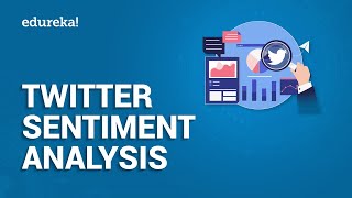 Twitter Sentiment Analysis | Sentiment Analysis In Python Using Tweepy and Textblob | Edureka