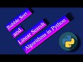 Python program for Bubble Sort and Linear search algorithm | important algorithms | DSA