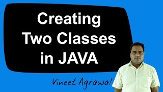 Creating two Classes in JAVA (Hindi)
