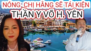 Nóng: Chị Hằng Thông Báo Tái Kiện Ông Võ Hoàng Yên