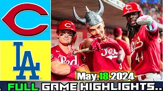 Cincinnati Reds vs Los Angeles Dodgers (05/18/24) GAME HIGHLIGHTS TODAY | MLB Season 2024
