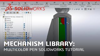 Mechanism Library Multicolor Pen SOLIDWORKS Tutorial