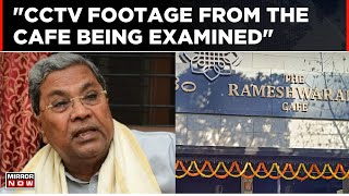 Karnataka Chief Minister Siddaramaiah Explains How Rameshwaram Cafe Blast Happened | Top News
