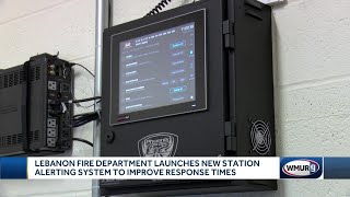 Lebanon fire department launches new alert system to improve response times