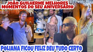 ❤️VIRGÍNIA FONSECA MELHORES MOMENTOS DO ANIVERSÁRIO DE JOÃO GUILHERME POLIANA FICOU FELIZ❤️